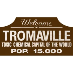 Trick Or Treat Studios Toxic Avengers - Tromaville Wood Sign